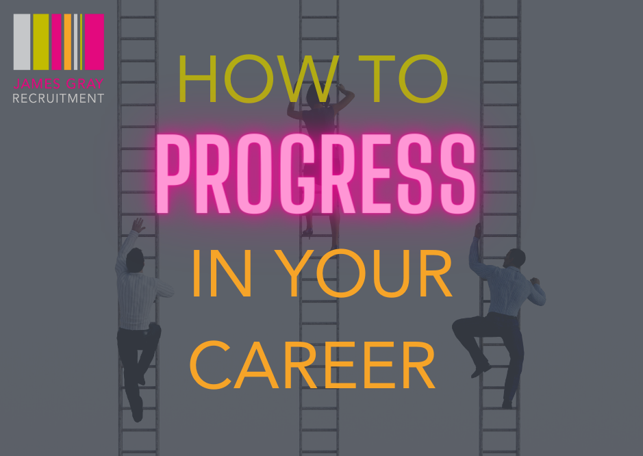 How to Progress in Your Career