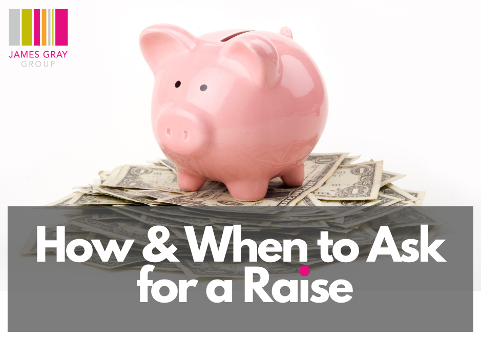 How and When to Ask for a Raise